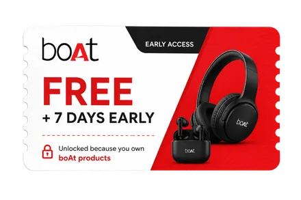 boAt Products - FREE + 7 DAYS EARLY